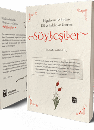 Bilgelerim ile Birlikte Dil ve Edebiyat Üzerine Söyleşiler - Şafak Karakoç