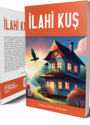 İlahi Kuş - Lokman Batuhan Kurtyemez