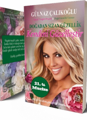 Kendini Güzelleştir - Gülnaz Çalıkoğlu