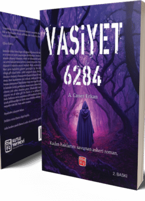 Vasiyet 6284 - Ahmet Caner Erkan