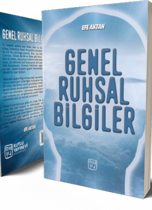 Genel Ruhsal Bilgiler - Efe Aktan